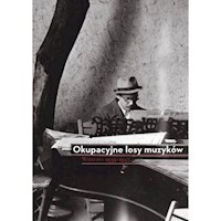 Okupacyjne losy muzyków -  - książka