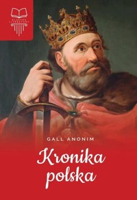 Kronika polska - Anonim Gall - audiobook + książka