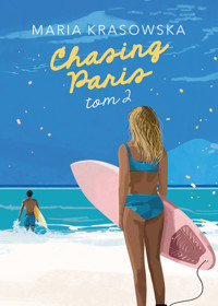 Chasing Paris. Tom 2 (barwione brzegi) - Maria Krasowska - książka