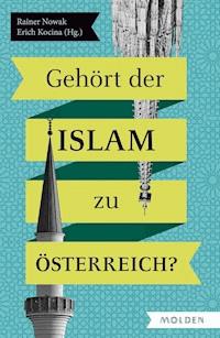 Gehört der Islam zu Österreich -  - ebook