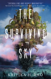 The Surviving Sky - Kritika H. Rao - ebook