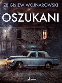 Oszukani - Wojnarowski Zbigniew - ebook