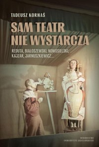 Sam teatr nie wystarcza - Kornaś Tadeusz - książka