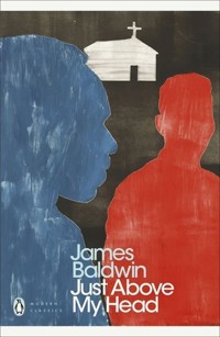 Just Above My Head - James Baldwin - książka