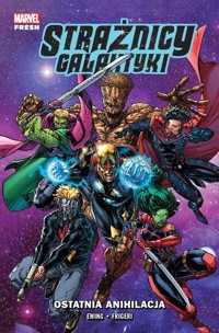 Strażnicy Galaktyki Ostatnia anihilacja Tom 3 -  - książka