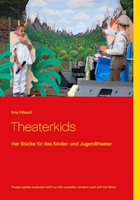Theaterkids - Sina Pillasch - ebook