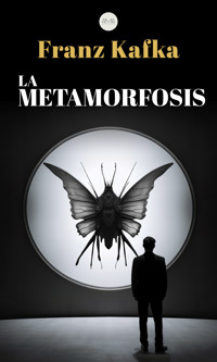 La Metamorfosis - Franz Kafka - ebook