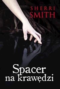 Spacer na krawędzi - Sherri Smith - ebook + książka
