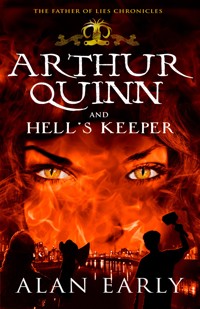 Arthur Quinn and Hell's Keeper - Alan Early - ebook