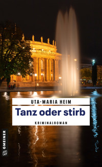 Tanz oder stirb - Uta-Maria Heim - ebook
