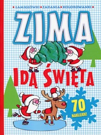 Zima Idą święta Łamigłówki zadania kolorowanki - Babula Joanna - książka