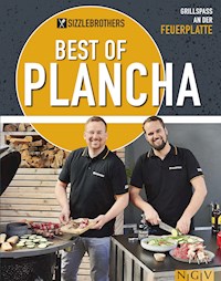 Sizzlebrothers - Best of Plancha - Sabine Durdel-Hoffmann - ebook