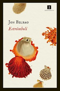 Estrómboli - Jon Bilbao - ebook