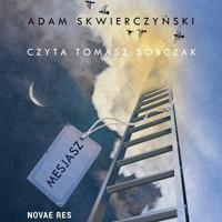 Mesjasz - Adam Skwierczyński - audiobook + książka