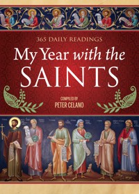 My Year With the Saints - Peter Celano - ebook