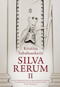 Silva Rerum II - Kristina Sabaliauskaitė - ebook + książka