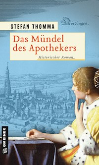 Das Mündel des Apothekers - Stefan Thomma - ebook