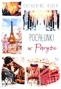 Pocałunki w Paryżu - Rider Catherine - książka