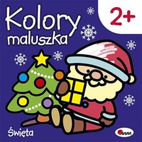 Kolory maluszka. Święta - Piotr Kozera - książka
