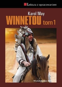Winnetou Tom 1 Lektura z opracowaniem - Karol May - książka