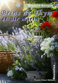 Brins de thym et air marin - Mireille Bergès - ebook