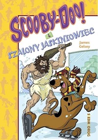 Scooby-Doo! i szalony jaskiniowiec - James Gelsey - książka