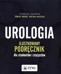Urologia Ilustrowany podręcznik dla studentów i stażystów -  - książka