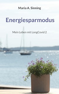 Energiesparmodus - Maria A. Sinning - ebook