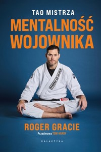Mentalność wojownika - Gracie Roger - książka