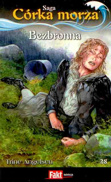 Córka morza. Bezbronna - Trine Angelsen - ebook