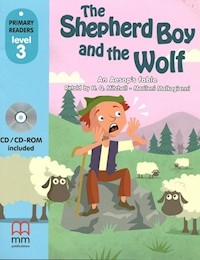 The Shepherd Boy and the Wolf - An Aesop's fable - książka