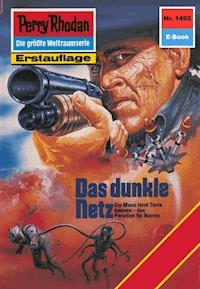 Perry Rhodan 1492: Das dunkle Netz - Robert Feldhoff - ebook