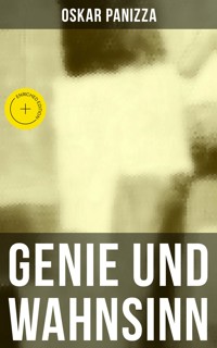 Genie und Wahnsinn - Oskar Panizza - ebook