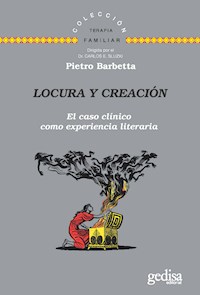 Locura y creación - Pietro Barbetta - ebook