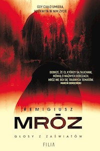 Głosy z zaświatów - Remigiusz Mróz - ebook + audiobook + książka