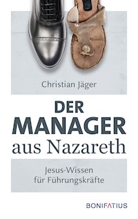 Der Manager aus Nazareth - Christian Jäger - ebook