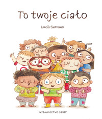To twoje ciało - Lucía Serrano - książka