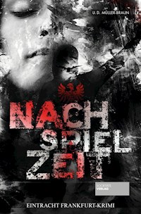 Nachspielzeit - Dana Müller-Braun - ebook