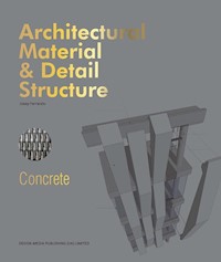 Architectural Material & Detail Structure Concrete - Ferrando Josep - książka