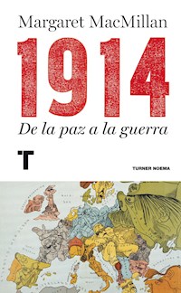 1914 - Margaret MacMillan - ebook