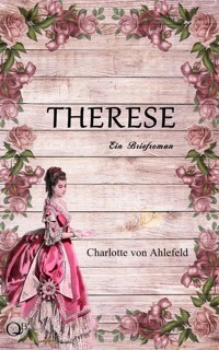 Therese - Charlotte von Ahlefeld - ebook