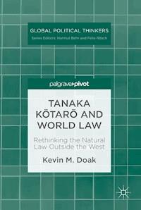 Tanaka Kōtarō and World Law - Kevin M. Doak - ebook