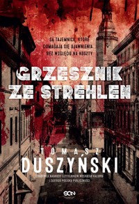 Grzesznik ze Strehlen - Tomasz Duszyński - ebook + audiobook + książka