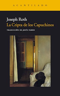 La Cripta de los Capuchinos - Joseph Roth - ebook
