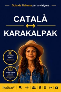 The Language Guide for Travelers - Catalan to Karakalpak - YouGuide - ebook
