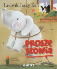 Proszę słonia - Kern Ludwik Jerzy - książka