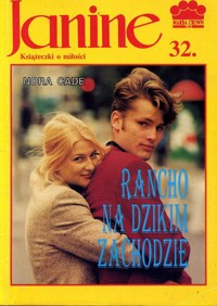 Janine (32). Rancho na Dzikim Zachodzie - Nora Cade - ebook