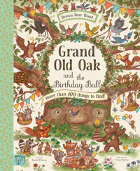 Grand Old Oak and the Birthday Ball - Rachel Piercey - ebook