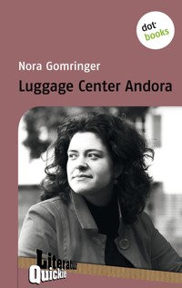 Luggage Center Andora - Literatur-Quickie - Nora Gomringer - ebook