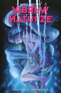 Wbrew naturze Tom 3 Odrodzenie - Andolfo Mirka - książka